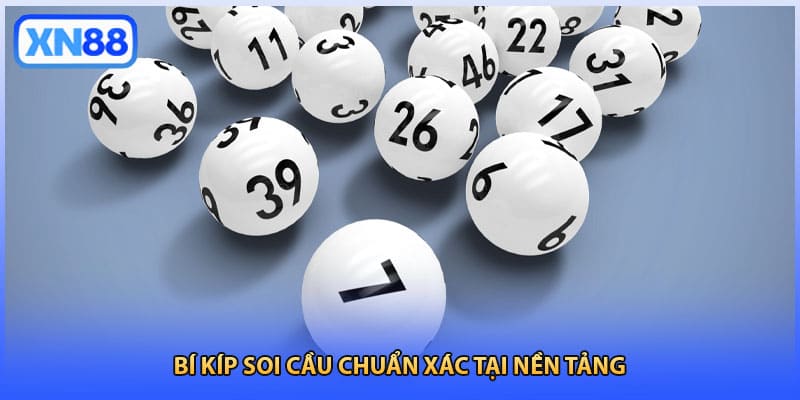 Bí kíp soi cầu chuẩn xác tại nền tảng